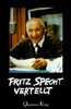 Specht: Fritz Specht vertellt