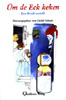 �m de Eck keken (Anthologie)