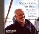 Kinau: Wenn ick doar an dink...
