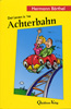 B�rthel: Dat Leven is `ne Achterbahn