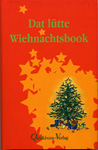Dat l�tte Wiehnachtsbook (Anthologie)