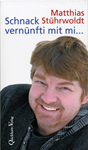 St�hrwoldt: Schnack vern�nfti mit mi...
