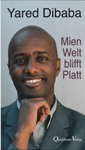 Dibaba: Mien Welt blifft Platt