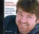 St�hrwoldt: Schnack vern�nfti mit mi... (H�rbuch)