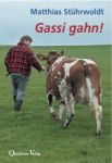 St�hrwoldt: Gassi gahn!