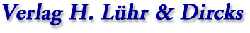 Verlag H. L�hr und Dircks